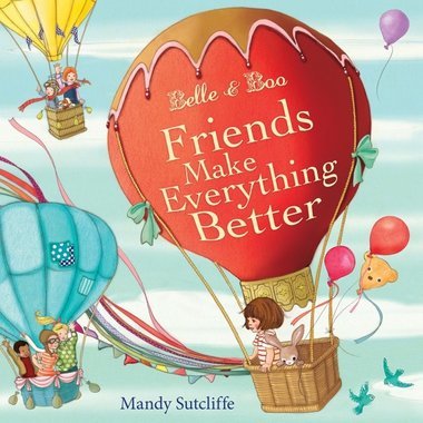 Livre en anglais "Friends Make Everything Better"