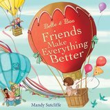 Livre en anglais "Friends Make Everything Better"